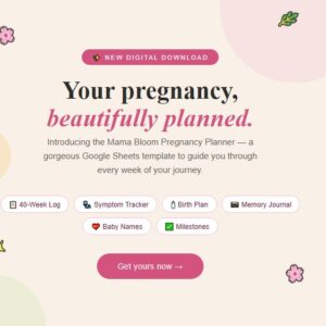 Mama Bloom Pregnancy Planner — Google Sheets Template for Moms-to-Be